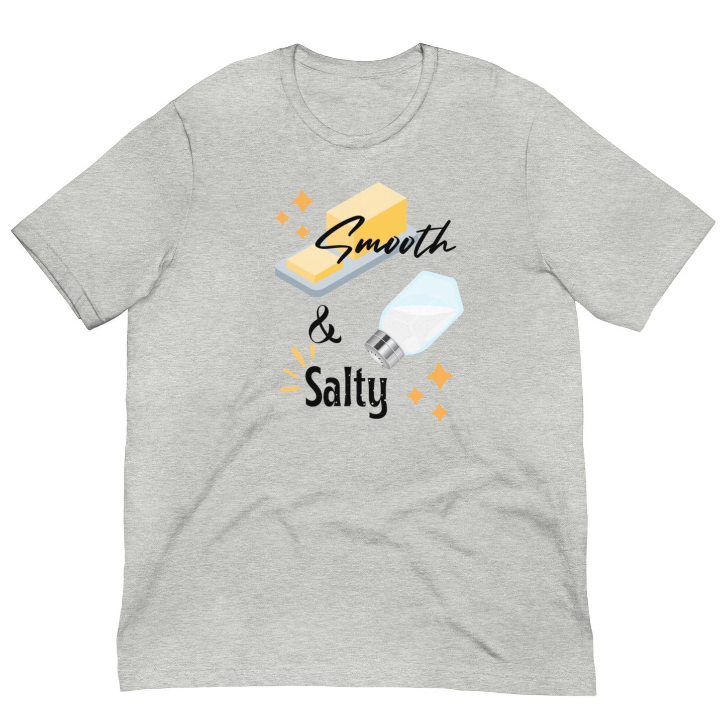 Smooth and Salty Unisex t-shirt